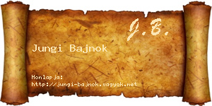 Jungi Bajnok névjegykártya